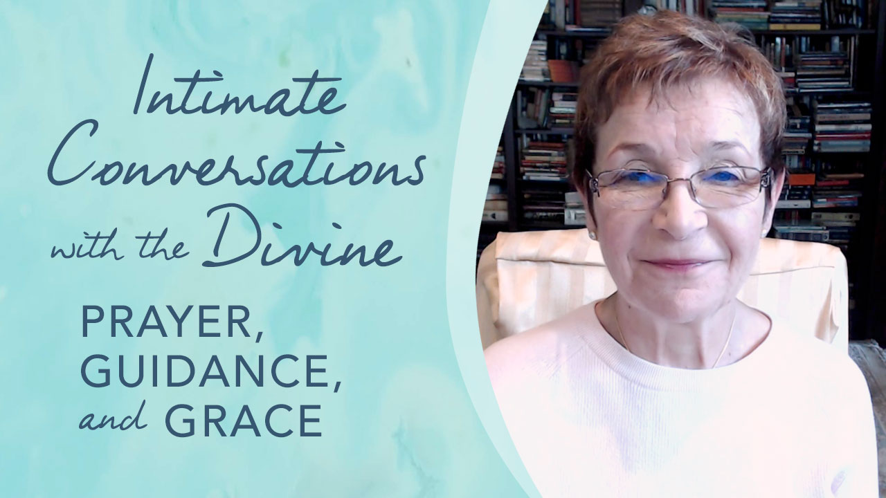 Caroline Myss - Intimate Conversations with the Divine