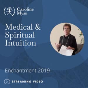 Medical & Spiritual Intuition -
  Enchantment 2019 - Video