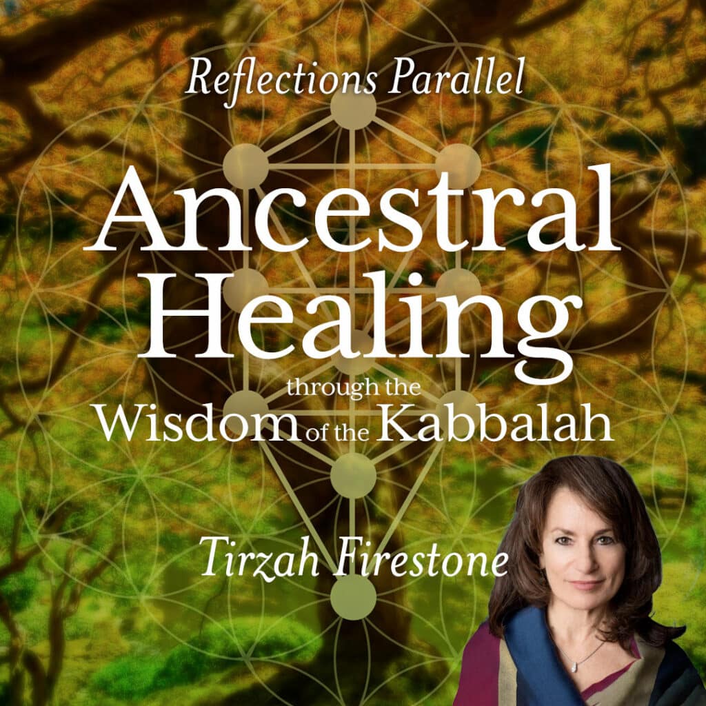 Ancestral Healing - with Tirzah Firestone